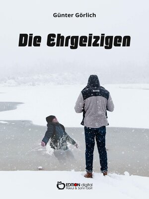 cover image of Die Ehrgeizigen